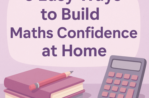 5 easy ways to build maths confidence at home