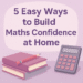5 easy ways to build maths confidence at home